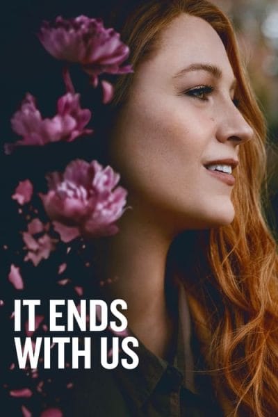 It Ends with Us (2024) (2024) - Romance Movies 2024 Movie Poster