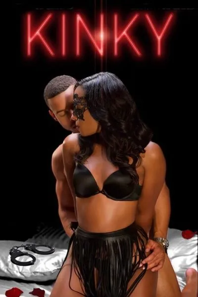Kinky (2018) (2018) - Spicy Romance Movies Movie Poster