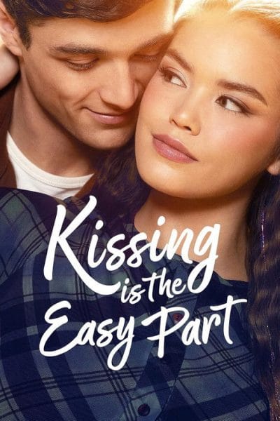 Kissing Is the Easy Part (2026) (2026) - Tubi Romance Movies Movie Poster