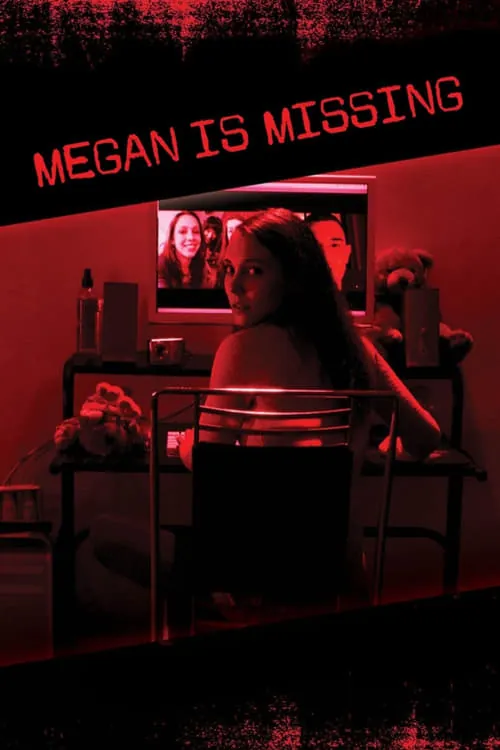 Megan Is Missing (2011) - Megan Is Missing