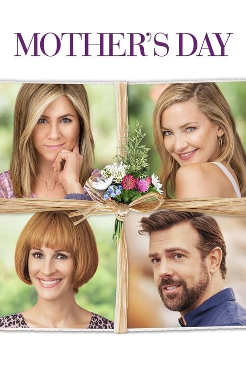 Mother's Day (2016) - Mothers Day
