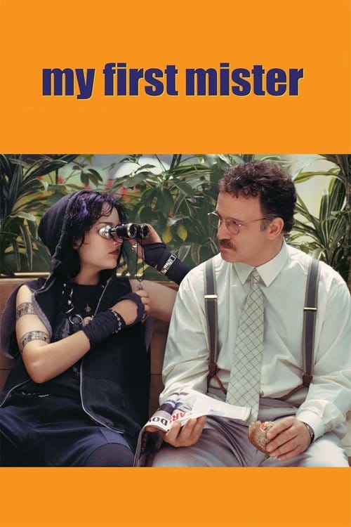 My First Mister (2001) - My First Mister