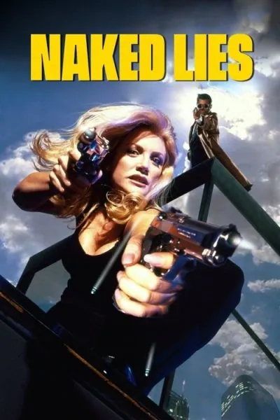 Naked Lies (1998) (1998) - Spicy Romance Movies Movie Poster