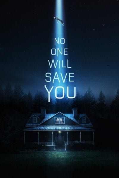 No One Will Save You (2023) (2023) - 2023 Horror Movies Movie Poster