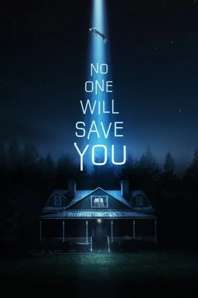 No One Will Save You (2023) (2023) - 2023 Horror Movies Movie Poster
