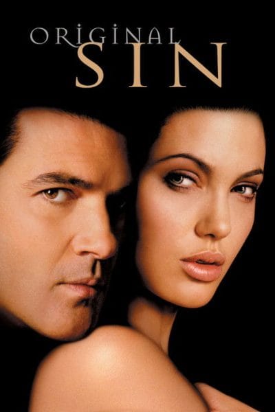 Original Sin (2001) (2001) - Historical Romance Movies Movie Poster