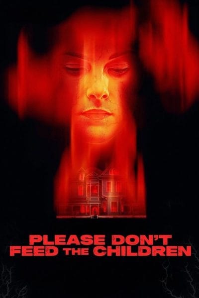Please Don’t Feed the Children (2024) (2025) - Best Horror Movies on Tubi Movie Poster