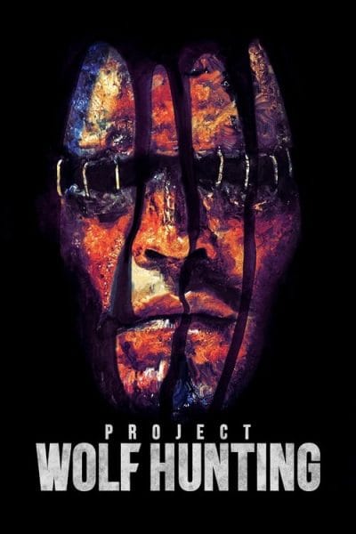 Project Wolf Hunting (2022) (2022) - Korean Horror Movies Movie Poster