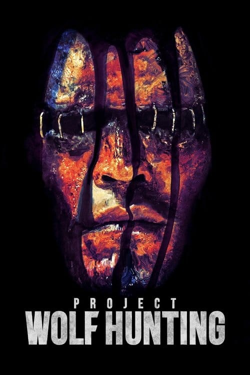 Project Wolf Hunting (2022) - Project Wolf Hunting