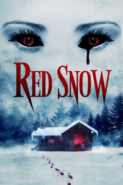 Red Snow (2021) - Red Snow