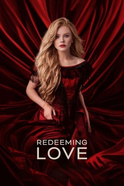 Redeeming Love (2022) (2022) - Cowboy Romance Movies Movie Poster