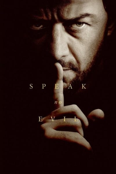 Speak No Evil (2024) (2024) - Horror Movies on Peacock Movie Poster