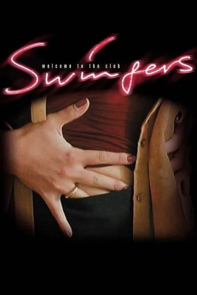 Swingers (1996) (2002) - Tubi Romance Movies Movie Poster