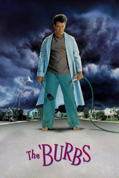The 'Burbs (1989) - The Burbs