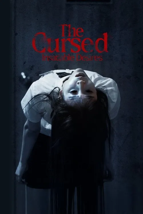 The Cursed: Insatiable Desires - The Cursed Insatiable Desires