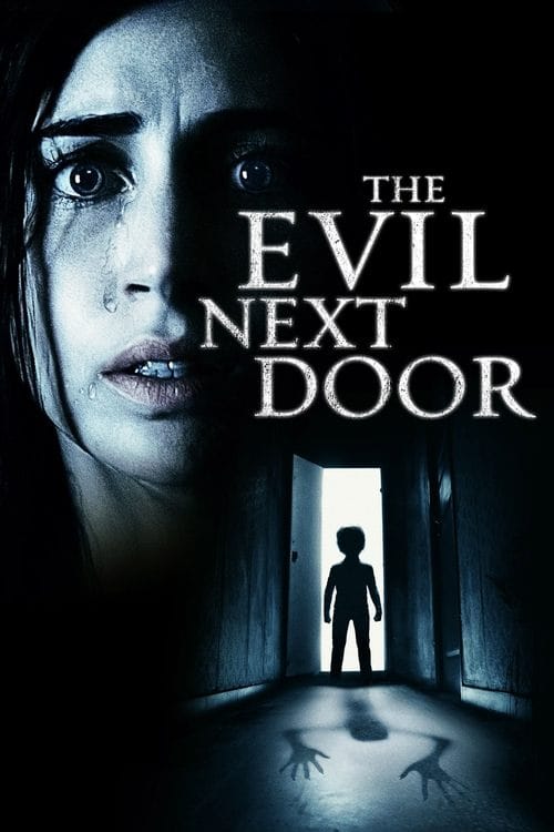 The Evil Next Door (2020) - The Evil Next Door