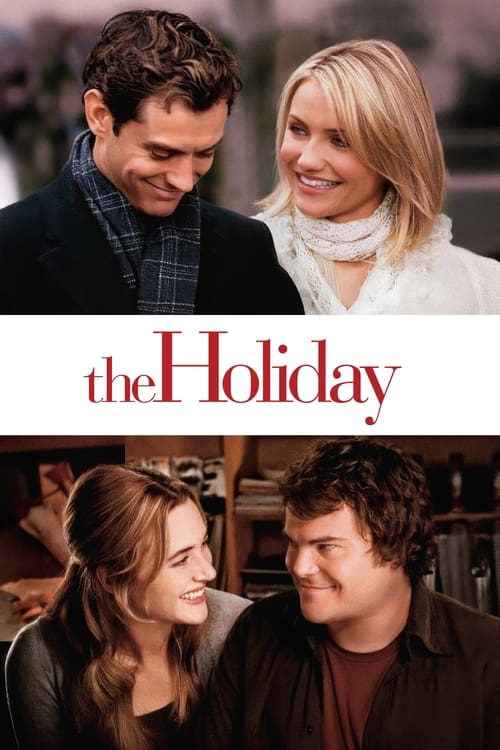 The Holiday (2006) - The Holiday