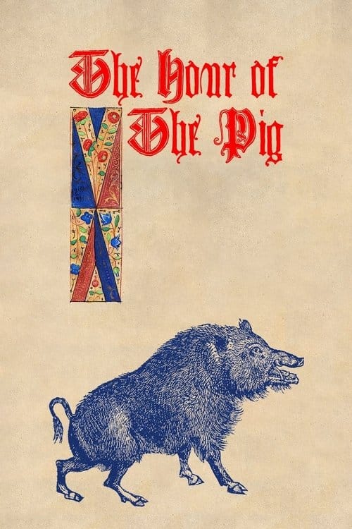 The Hour of the Pig - The Hour Of The Pig
