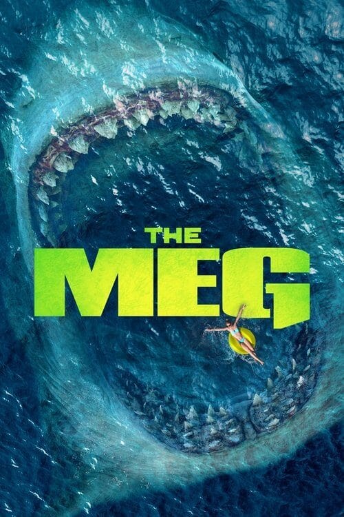 The Meg (2018) - The Meg