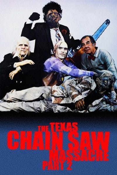 The Texas Chainsaw Massacre 2 (1986) (1986) - 80s Horror Movies Movie Poster