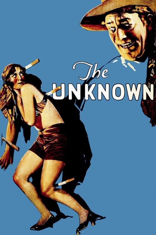 The Unknown (1927) - The Unknown