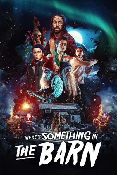 There’s Something in the Barn (2023) (2023) - Christmas Horror Movies Movie Poster