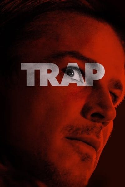 Trap (2024) (2024) - Horror Movies 2024 Movie Poster