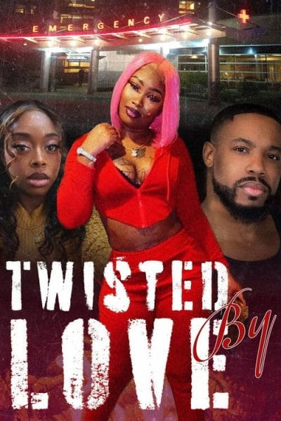Twisted by Love (2024) (2024) - Black Romance Movies Movie Poster