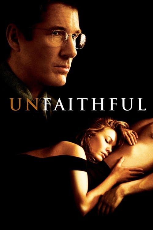 Unfaithful (2002) - Unfaithful