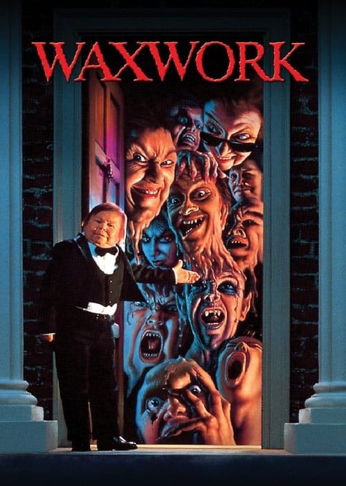 Waxwork (1988) - Waxwork