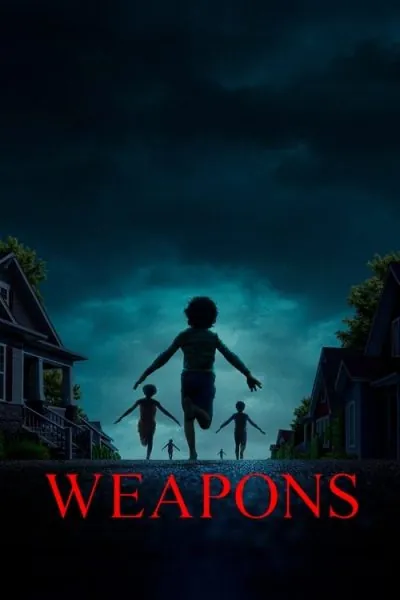 Weapons (2025) (2025) - Horror Movies 2025 Movie Poster