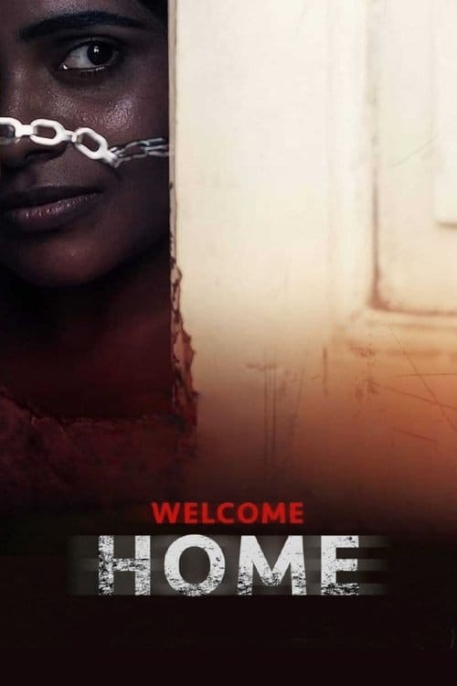 Welcome Home (2018) - Welcome Home