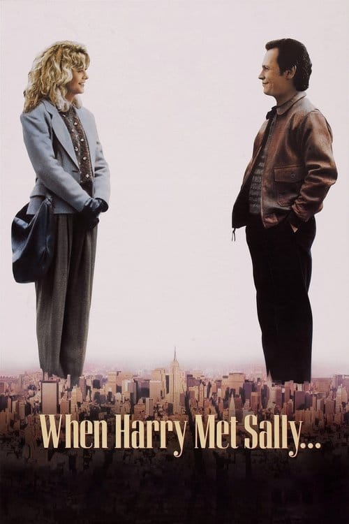 When Harry Met Sally... (1989) - When Harry Met Sally