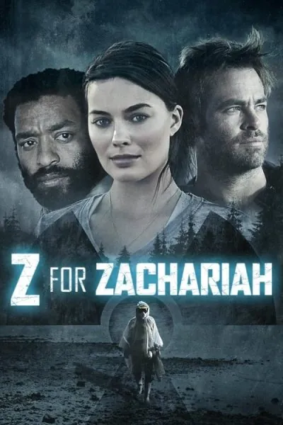 Z for Zachariah (2015) (2015) - Christian Romance Movies Movie Poster