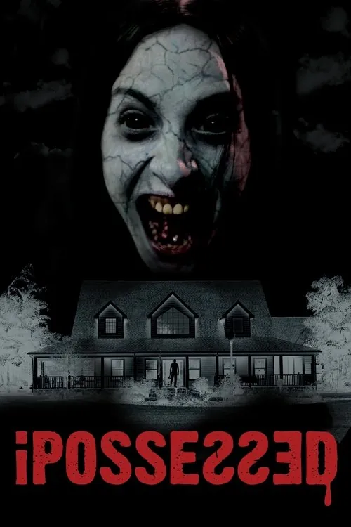 iPossessed (2025) - IPossessed