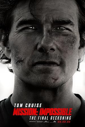 Mission: Impossible - The Final Reckoning (2025) poster