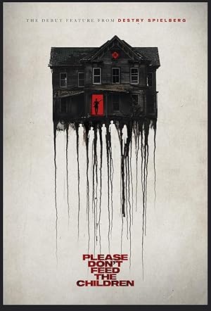 Please Don't Feed the Children (2024) poster