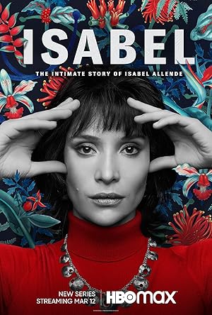 Isabel: The Intimate Story of Isabel Allende (2021) poster