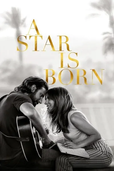 A Star Is Born (2018) (2018) - Musical Movie Poster