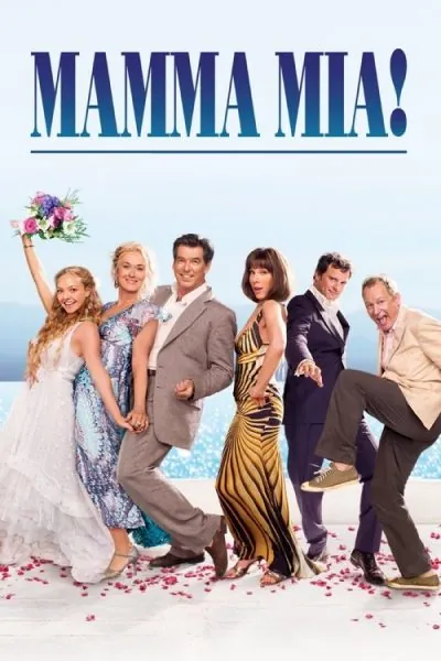 Mamma Mia! (2008) (2008) - 2000s Romance Movies Movie Poster