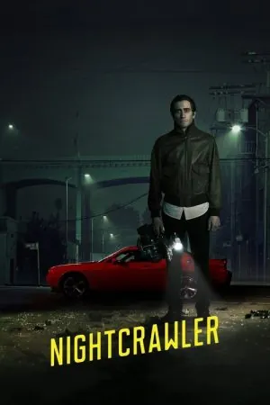 Nightcrawler (2014) (2014) - Official Movie Poster
