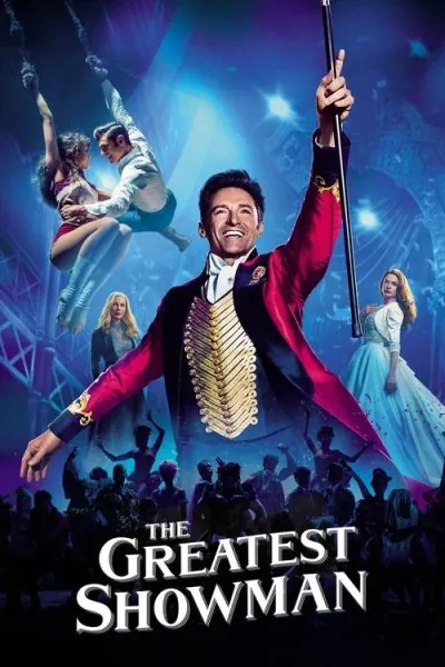 The Greatest Showman (2017) (2017) - Musical Movie Poster