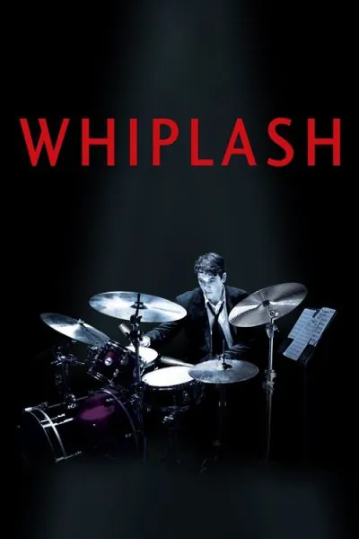 Whiplash (2014) (2014) - Drama Movie Poster
