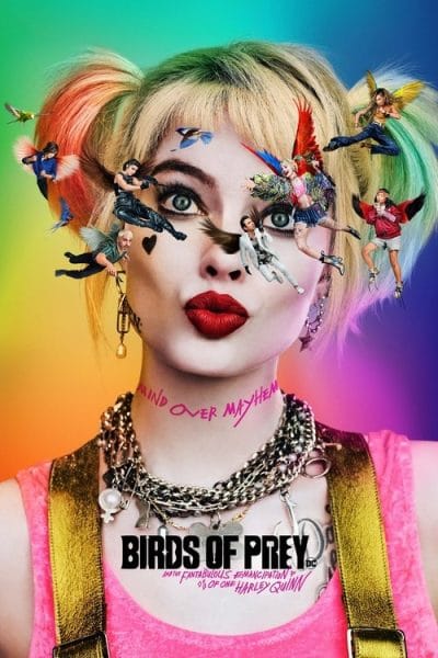 Birds of Prey and the Fantabulous Emancipation of One Harley Quinn (2020) - Action Movie Poster