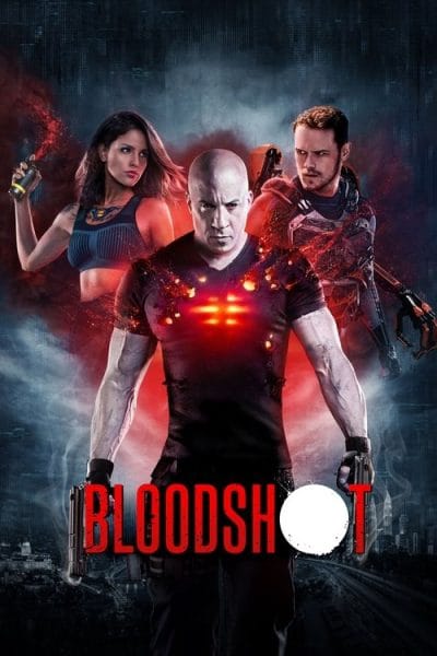 Bloodshot (2020) - Action Movie Poster