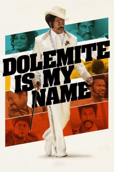 Dolemite Is My Name (2019) - Comedy Movie Poster