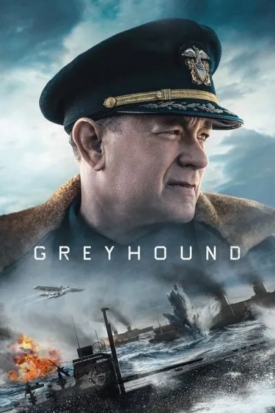 Greyhound (2020) - Action Movie Poster