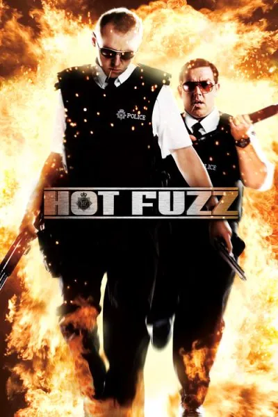 Hot Fuzz (2007) - Action Movie Poster