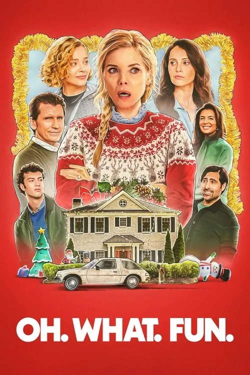 Oh. What. Fun. movie poster