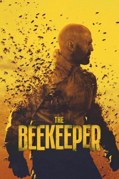 The Beekeeper (2024) - Action Movie Poster
